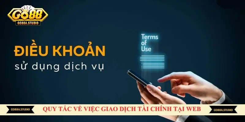 Quy tắc về việc giao dịch tài chính tại web